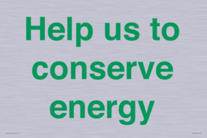 Help us to conserve energy 